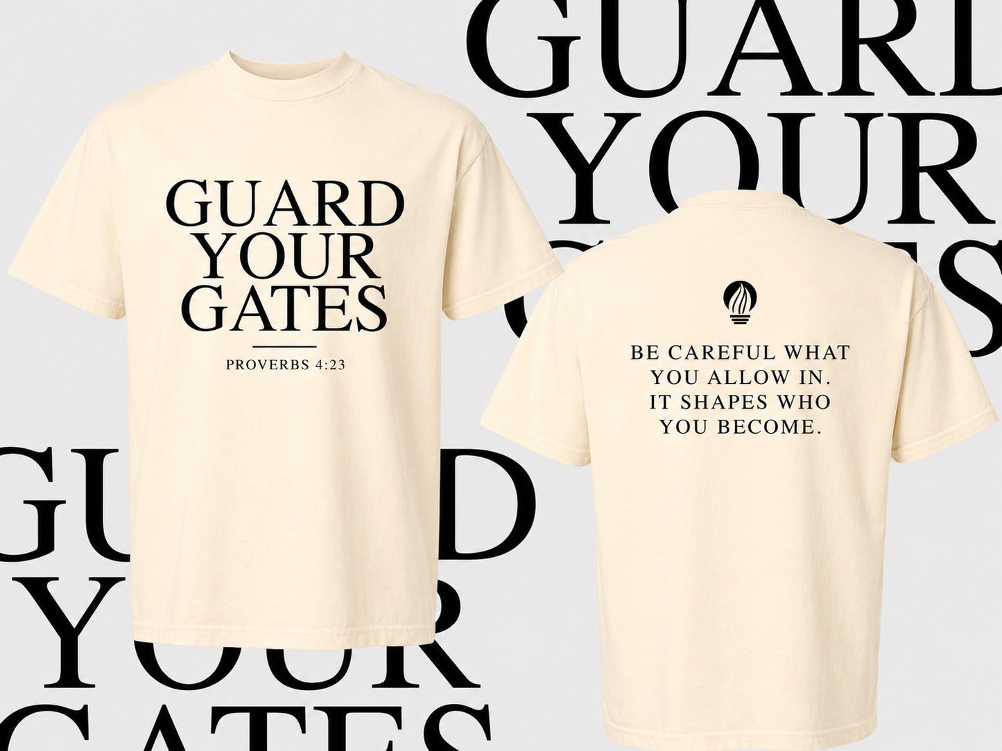 Guard Your Gates - T-Shirt