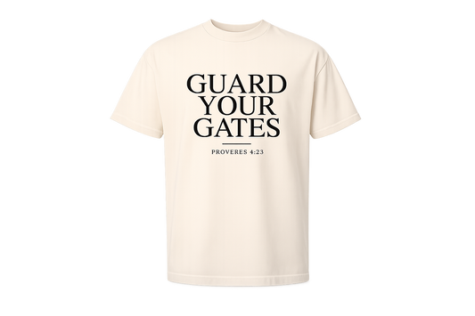 Guard Your Gates - T-Shirt