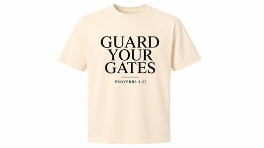 Guard Your Gates - T-Shirt
