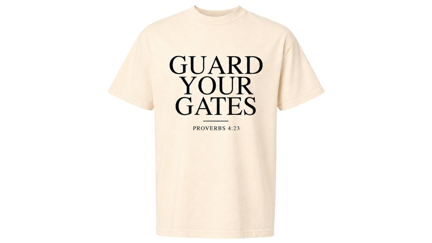 Guard Your Gates - T-Shirt