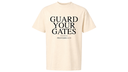 Guard Your Gates - T-Shirt