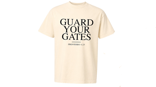 Guard Your Gates - T-Shirt
